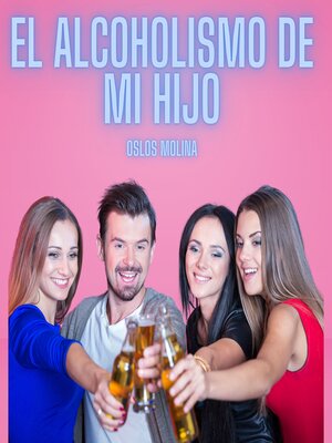 cover image of El Alcoholismo De Mi Hijo